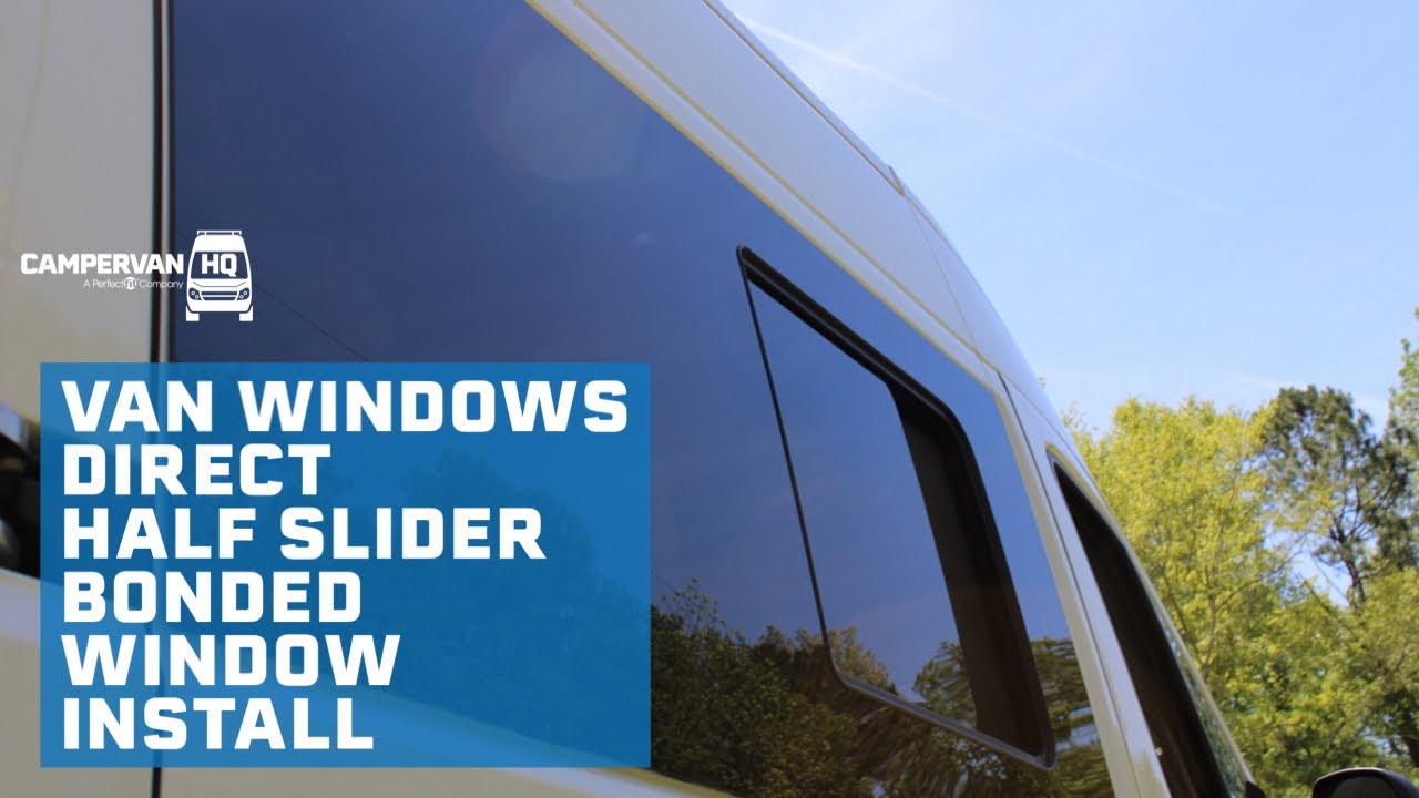 VWD Urethane Window Installation for Van Windows