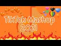 New TikTok Mashup 2021 January 🔥Not Clean🔥