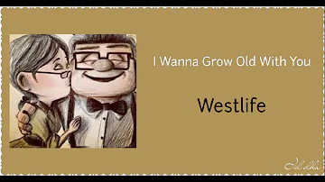 Lirik Dan Terjemahan I Wanna Grow Old With You