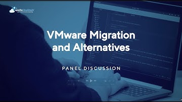 VMware Migration and Alternatives - Panel Discussion | CloudStack European User Group 2024