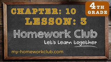 Homework Help Common Core Math Grade 4 Chapter 10 Lesson 3 - part 1