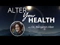 Alter Your Health #26 | Dr. Glen Nagel: The magical properties of cannabis and other weeds