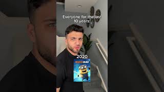 Everyone for the last 10 years: minion rush