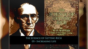 The Science of Getting Rich 05 Increasing Life | How to