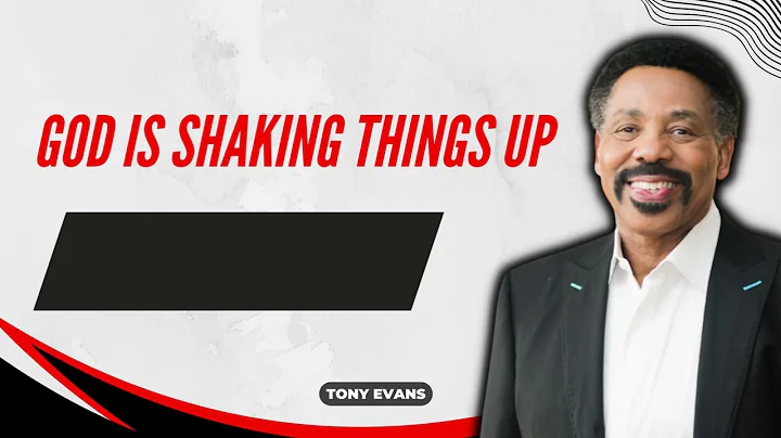 Long Live God-God is Shaking Things Up-Tony Evans 2023