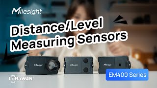 Introducing EM400 Series: Milesight LoRaWAN Distance/Level Measuring Sensors screenshot 5