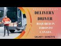 #DriverJobs Delivery Driver Required In Toronto Canada | Latest Job Vacancy 2025