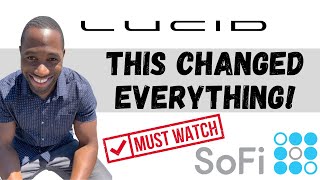 This Changed Everything! [ LCID, SOFI ]