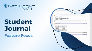 NetSupport School Feature Focus - Student Journal