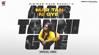 Mar Tan Ni Gye (Official Video) Simiran Kaur Dhadli | Avvy Sra | Josan Bros | Gaddmi Gayika EP 2022 screenshot 5