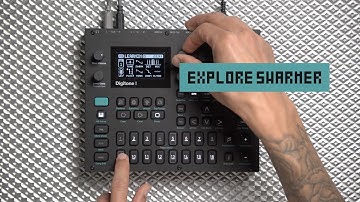 Exploring Swarmer - Digitone II
