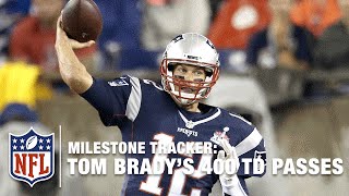 Tom Brady's 400th Passing TD | Milestone Tracker: Career Highlights | NFL