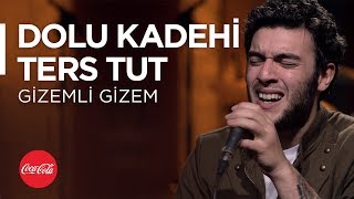 Video thumbnail of "Dolu Kadehi Ters Tut @akustikhane / Gizemli Gizem / #TadınıÇıkar"