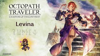 OCTOPATH TRAVELER: Champions of the Continent | Levina