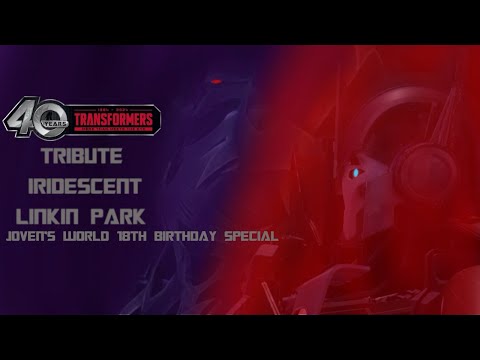 Transformers 40th Anniversary Tribute Iridescent-Linkin Park Re-Edited 