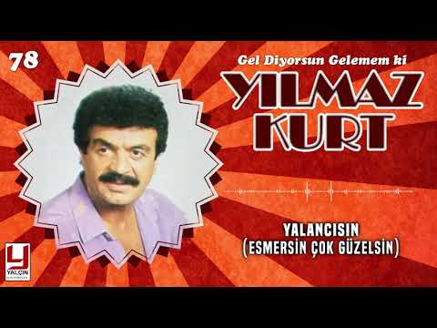 Yılmaz Kurt - Anonslu -  Esmersin Çok Güzelsin