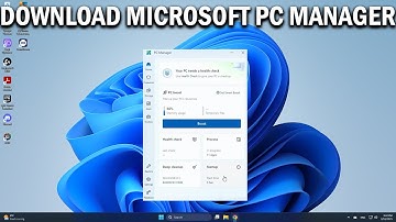 How To Download and Install Microsoft PC Manager in Windows 11 or 10 - Easy Fix
