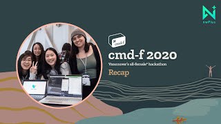 cmd-f 2020 Recap | British Columbia's largest all-women* hackathon