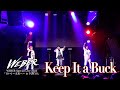 【ライブ映像】WEBER -「Keep It a Buck」【10→1「〜未来へ〜」】