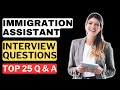 Immigration Assistant Interview Questions and Answers | How to Pass the Interview