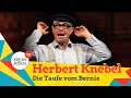 Herbert Knebel /Die Taufe vom Bernie / Kleine Affäre außer Haus