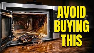 DON’T Buy These 11 Microwave Brands (And 4 That Actually Last)