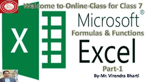 Ch 3 Formulas & Functions Part-1 Class 7