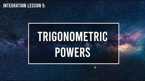 Integrating Trigonometric Powers | HSC Extension 2 Mathematics