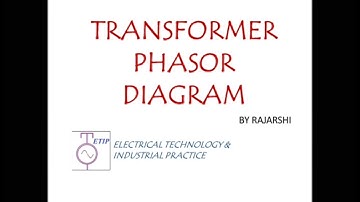 Transformer phasor diagram-Draw easily|Electrical Engineering|Electrical Technology