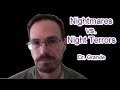 What is the difference between nightmares and night terrors