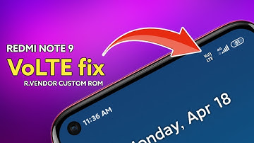 VoLTE fix | Redmi note 9 R vendor custom rom volte fix | custom rom VoLTE problem fixed