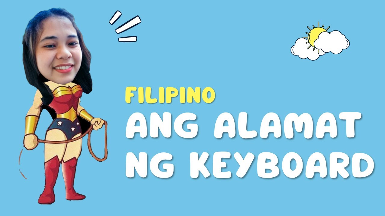 ANG ALAMAT NG KEYBOARD - YouTube