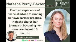 My first year as a financial planner  Natasha PercyBaxter