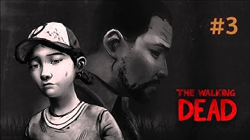 The Walking Dead Game: Season 1- Gameplay Walkthrough Part 3 - (iOS, Android)