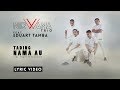 EDUART TAMBA feat. NIRWANA TRIO - TADING NAMA AU (OFFICIAL LYRIC VIDEO) EDUART TAMBA feat. NIRWANA TRIO - TADING NAMA AU (OFFICIAL LYRIC VIDEO)
