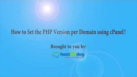 How to set the PHP version per domain in cPanel with HostUpDog