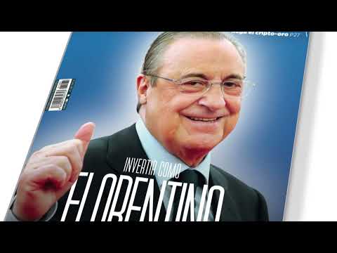 Invertir como Florentino | Revista Inversión