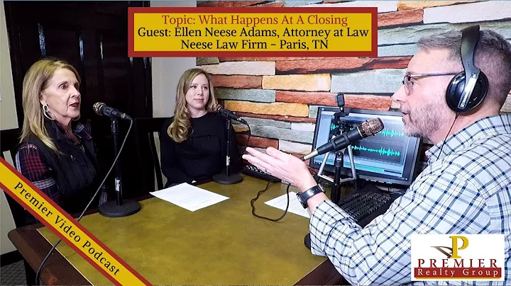 Premier Podcast: What Happens At A Closing (Guest:...