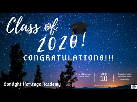 Sonlight Heritage Academy 2020 Virtual Graduation & Promotion Ceremony