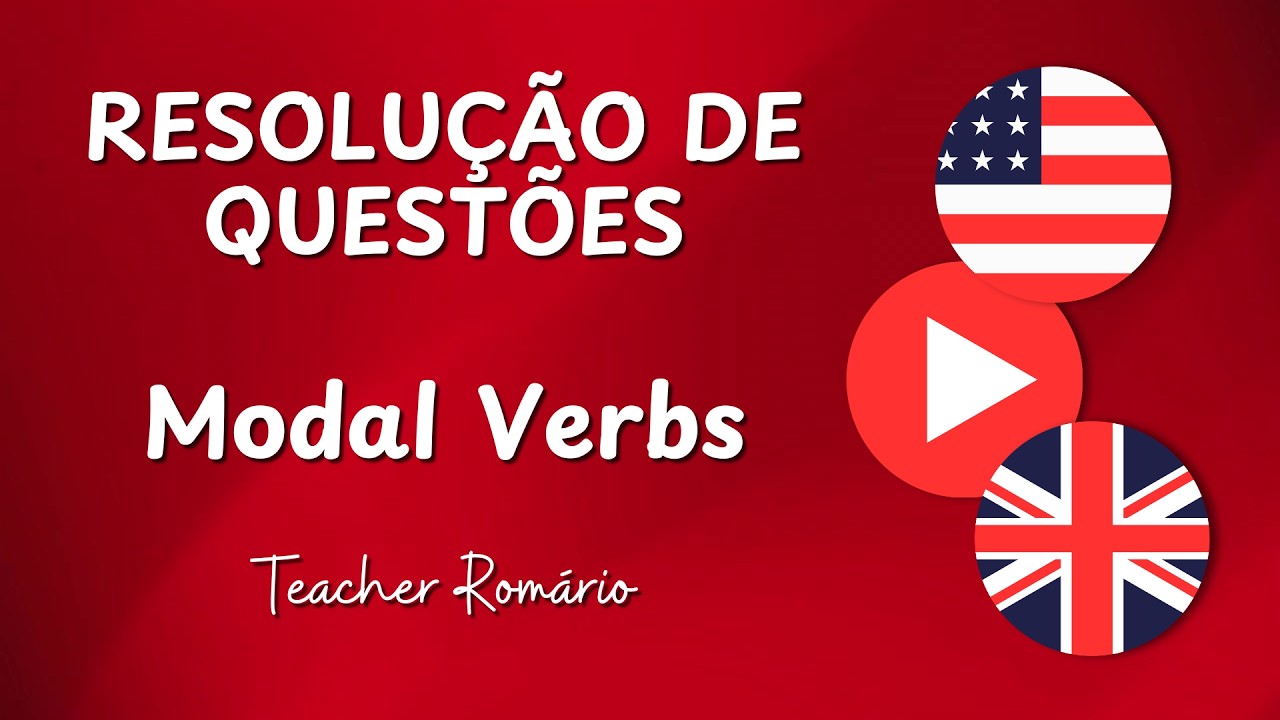 10 Questões de Inglês - Modal Verbs | Exercícios Resolvidos