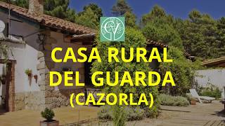 Casa del Guarda ▷ Casa Rural en Cazorla