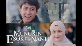 Download lagu MUNGKIN ESOK LUSA ATAU NANTI | FILM BIOSKOP INDONESIA
