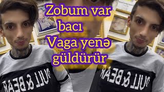 Baci Zobum Var? Vaga Yene Güldürür