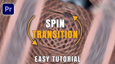 Spin Transition Tutorial in Premiere Pro cc | Spin Blur Rotation Transition