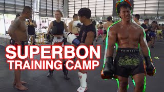 BRUTAL Muay Thai at SUPERBON Training Camp