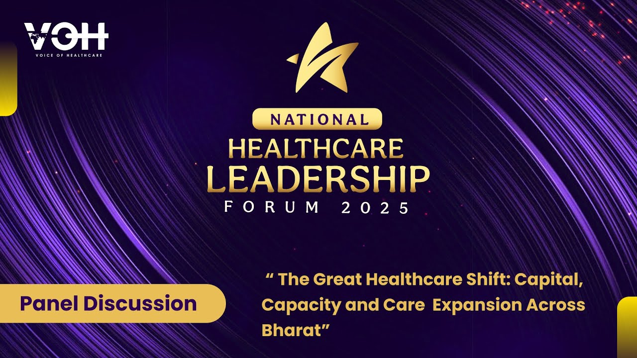 The Great Healthcare Shift Across Bharat | Tier-2 & Tier-3 Growth Panel | NHLF 2025