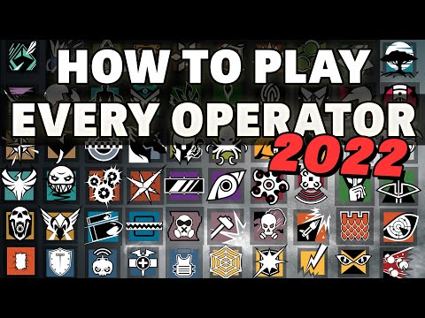 How to Play Every Operator in Rainbow Six Siege 2022