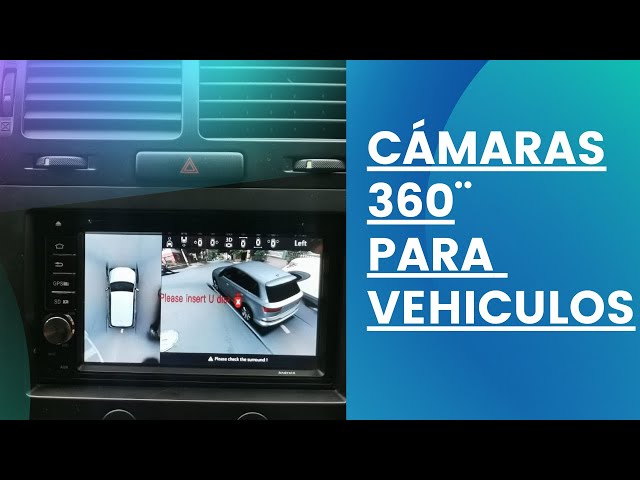 SISTEMA DE CAMARAS HD 360 PARA VEHICULOS PARTICULARES 