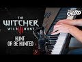 Witcher 3 - Hunt or be hunted (Piano cover + Sheet music)