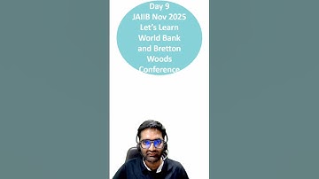 World Bank & Bretton Woods Conference For JAIIB Exam | JAIIB IE & IFS Most Important Topics | EduTap